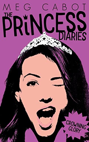 Crowning Glory (Princess Diaries, 10) von Macmillan Children's Books